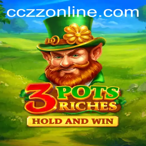 Discover the Exciting World of 3potsRiches in CCZZ Online