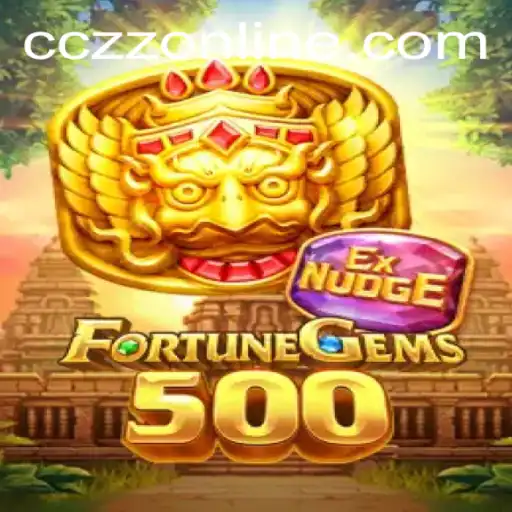 Exploring the Exciting World of FortuneGems500: A CCZZ Online Adventure