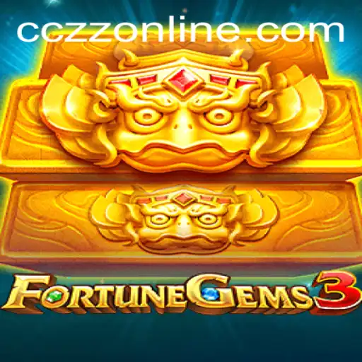 Unveiling the Excitement of FortuneGems3: A New Era in CCZZ Online Gaming