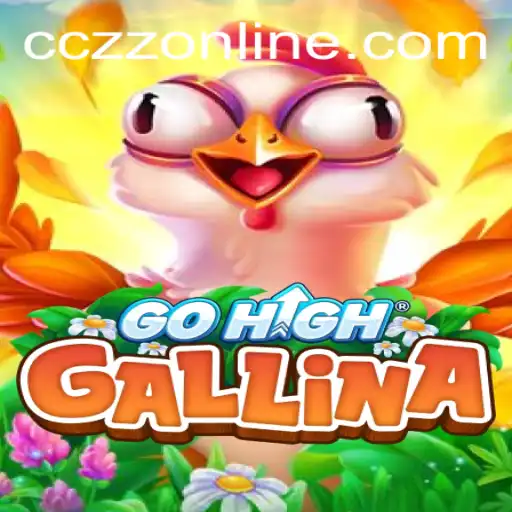 The Exciting World of GoHighGallina: Mastering the Virtual Arena
