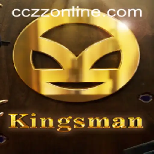 Exploring the World of Kingsman: A New Era in CCZZ Online Gaming