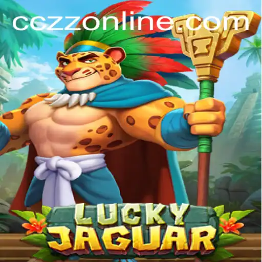 Exploring the Excitement of LuckyJaguar in the CCZZ Online Arena