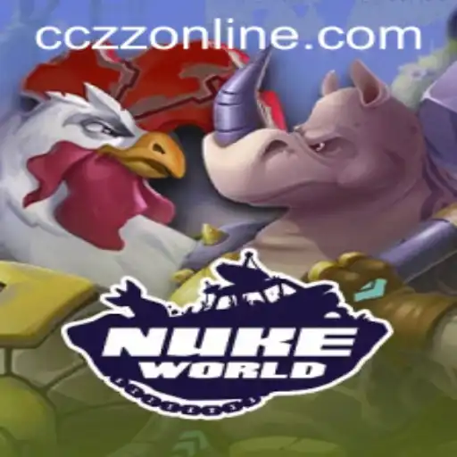 NukeWorld: Unveiling the Dynamic World of CCZZ Online