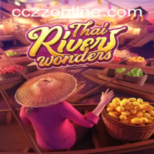 Exploring ThaiRiverWonders: An Intriguing Adventure in the World of CCZZ Online
